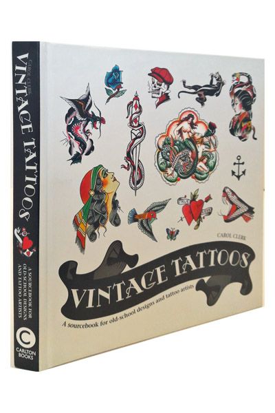 Vintage Tattoos: A Sourcebook for Old-School Designs and Tattoo Artists image 2