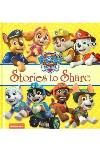 Paw Patrol: Stories To Share