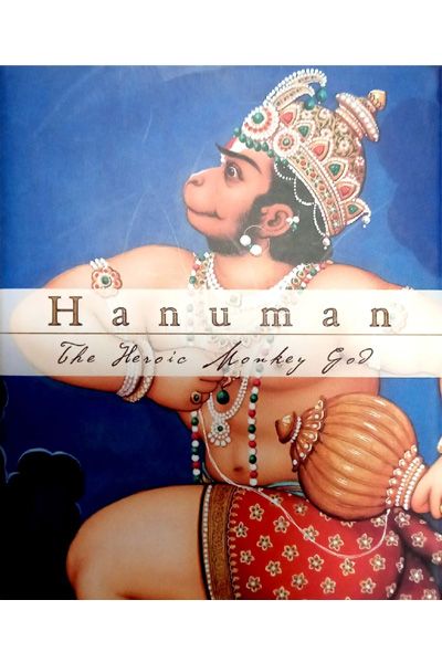 Hanuman: The Heroic Monkey God (Minibook)