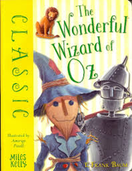 Classic : The Wonderful Wizard of Oz