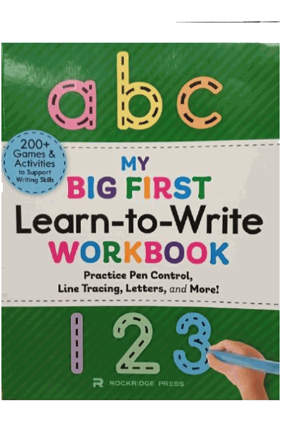 My Big First : Learn-To-Read Workbook - Practice Pen Control, Line Tracing, Letters and More!