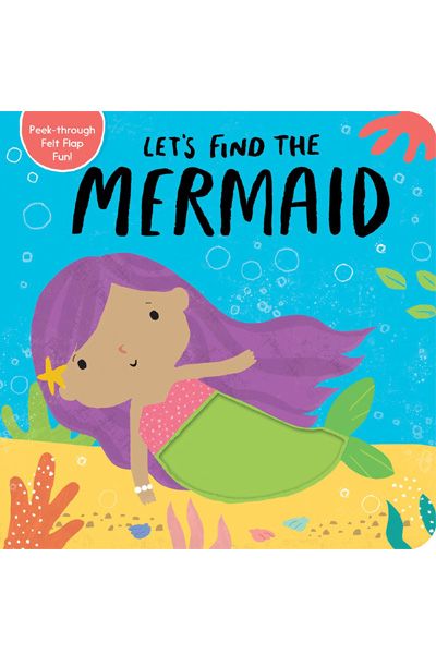 LT: Lets Find The - Mermaid (Board Book)