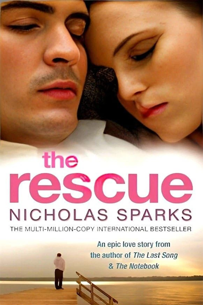 The Rescue :Nicholas Sparks