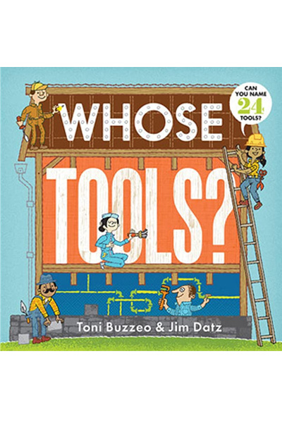 Whose Tools?  (Board Book)
