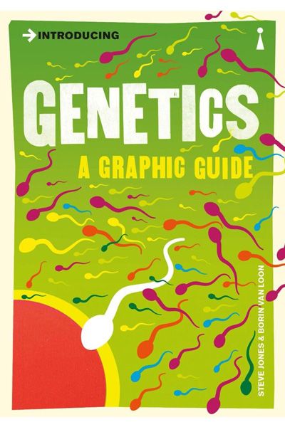 Introducing Genetics: A Graphic Guide