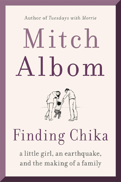 Finding Chika: A Little Girl, an Earthquake, and the Making of a Family