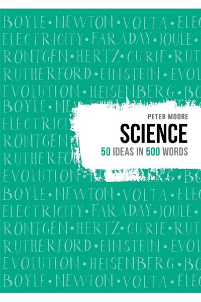 Science (50 Ideas in 500 Words)