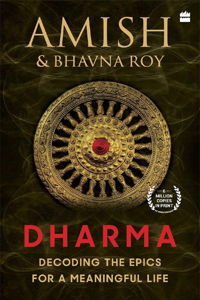 Dharma: Decoding the Epics for a Meaningful Life (P/B)