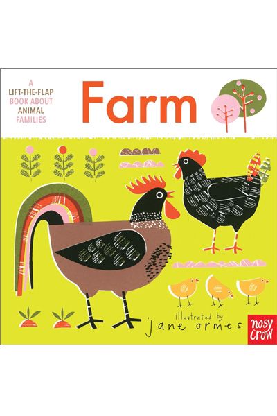 Animal Families: Farm (A Fun Lift-The-Flap Board Book)