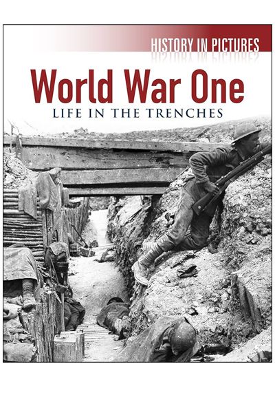World War One - Life in the Trenches