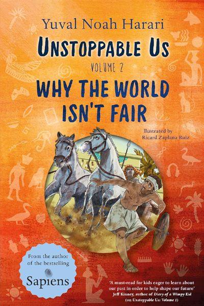 Unstoppable Us Volume 2: Why the World Isn't Fair