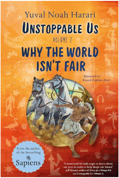 Unstoppable Us Volume 2: Why the World Isn't Fair