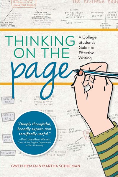 Thinking on the Page: A College Student’s Guide to Effective Writing