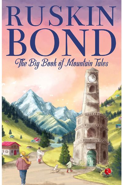 The Big Book of Mountain Tales