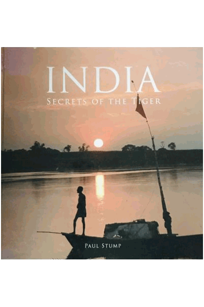 India: Secrets Of The Tiger