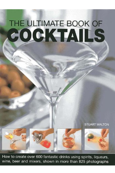 The Ultimate Book of Cocktails