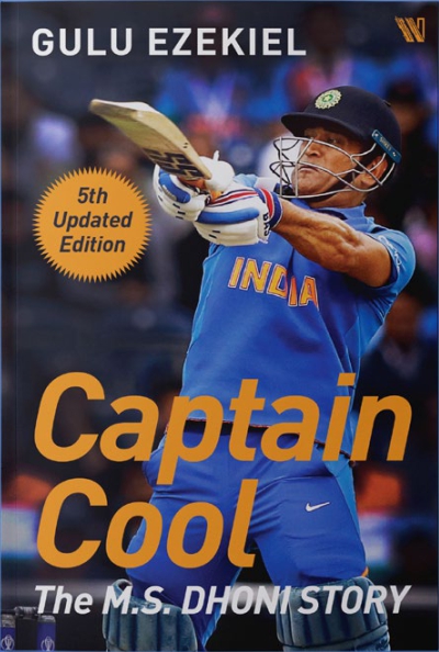 Captain Cool The M.S. Dhoni Story (5th Updated Edition)