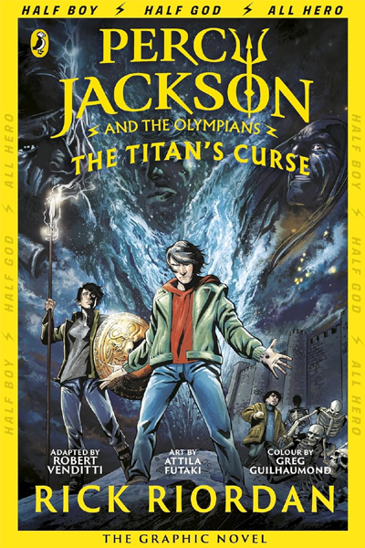 Percy Jackson and the Titan's Curse: The Graphic Novel (Book 3)