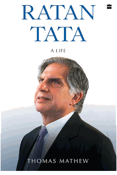 Ratan Tata : A Life