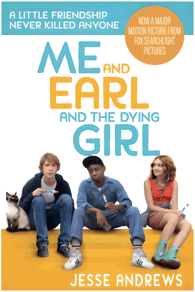 Me and Earl and the Dying Girl