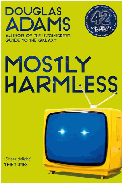 Mostly Harmless (42nd Anniversary Edition)