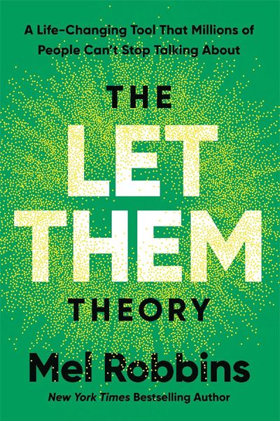 The Let Them Theory: A Life-Changing Tool That Millions of People Can't Stop Talking About image 2