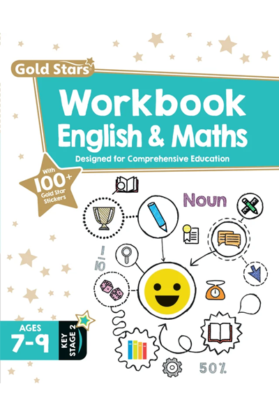 Gold Stars Workbook - English & Maths - Designed for Comprehensive Education (Ages 7-9 Key Stage 2)