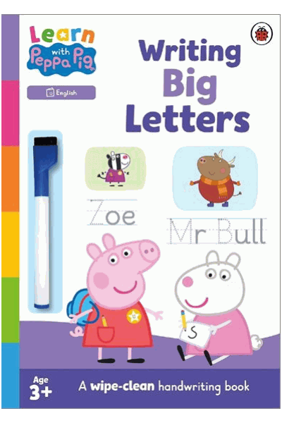 Learn with Peppa Pig: Writing Big Letters - A Wipe-Clean Handwriting Book
