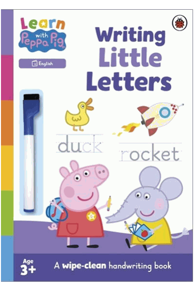Learn with Peppa Pig: Writing Little Letters - A Wipe-Clean Handwriting Book