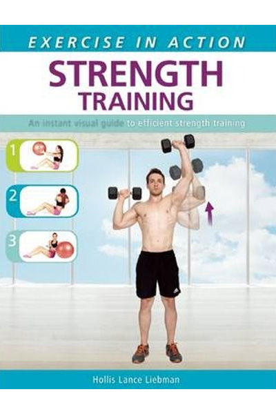 Exercise in Action: Strength Training