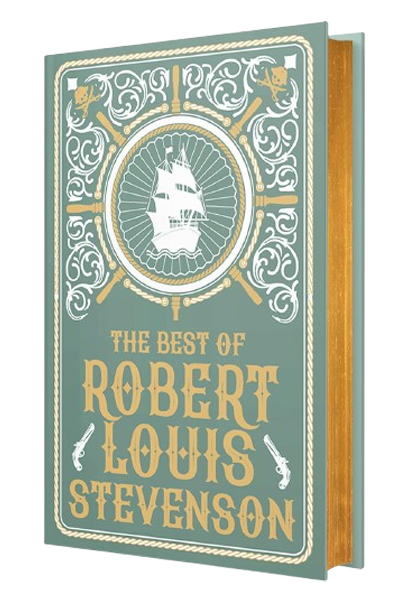 The Best of Robert Louis Stevenson