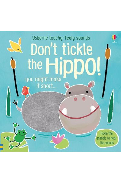 Don't Tickle The Hippo! (Board Book)