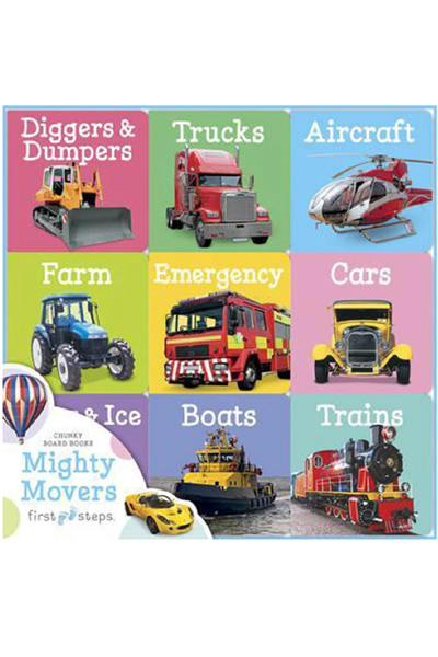 First Steps Chunky Board Book: Mighty Movers