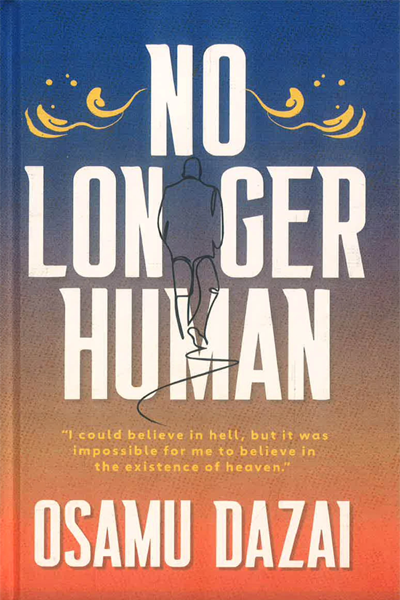 W:Bf:Osamu Dazai:No Longer Human (Hb)