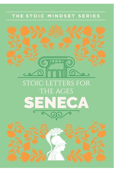 W:Bf:Stoic Letters For Ages:Seneca