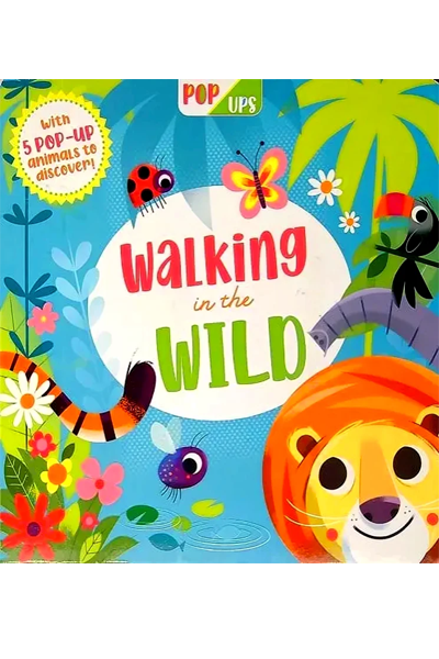 Pop-Ups: Walking In The Wild
