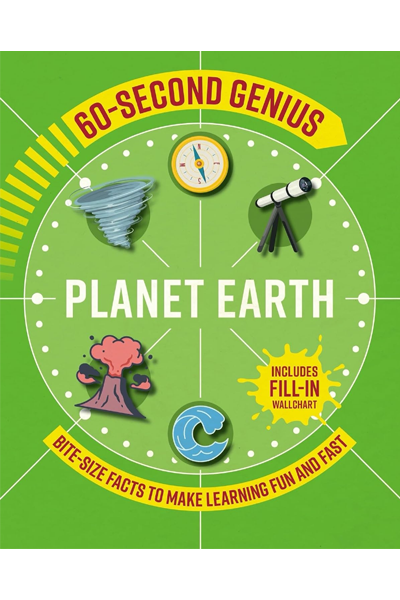 60 Second Genius: Planet Earth (Bite-Size Facts to Make Learning Fun and Fast)