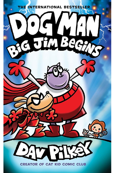 Dog Man #13: Big Jim Begins (Graphic Novel)