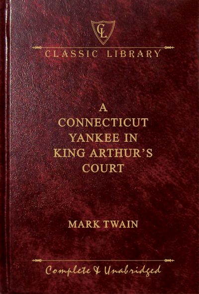 CL:A Connecticut Yankee in King Arthur's Court