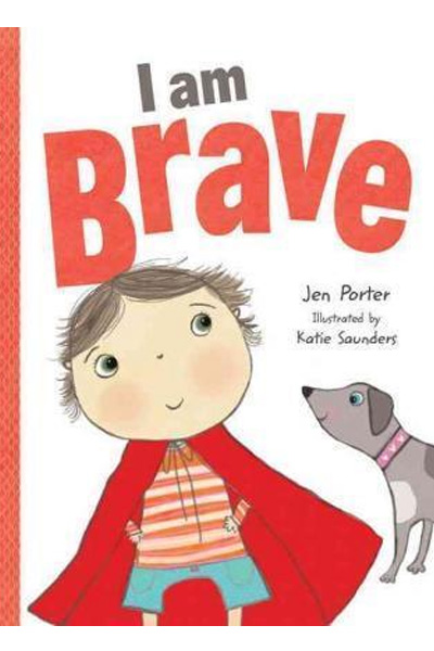 I am Brave - Board Book