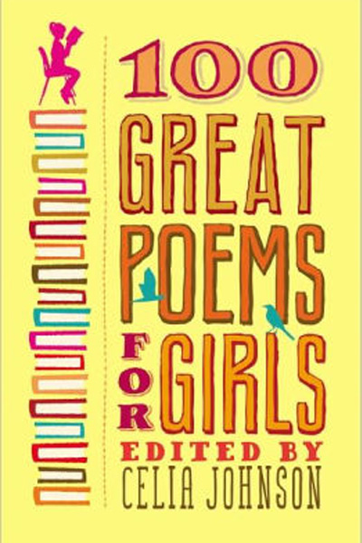 100 Great Poems for Girls