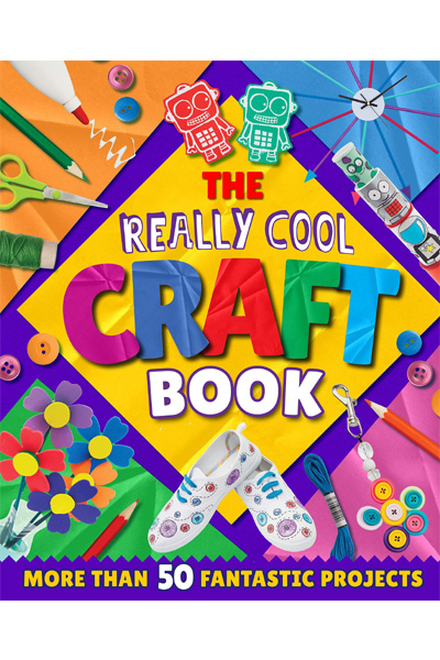 The Really Cool Craft Book