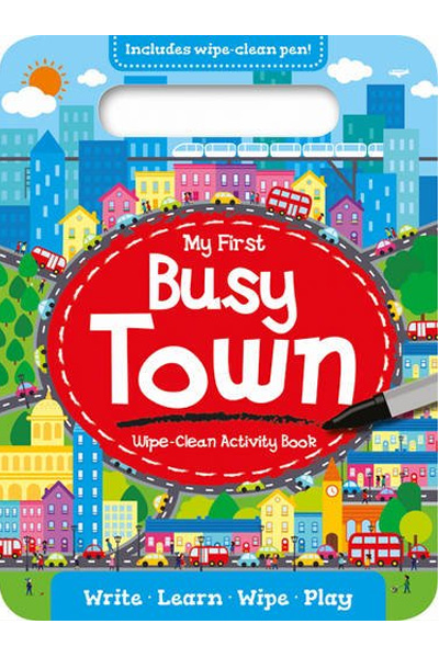 My First Wipe-Clean Activity Book : Busy Town