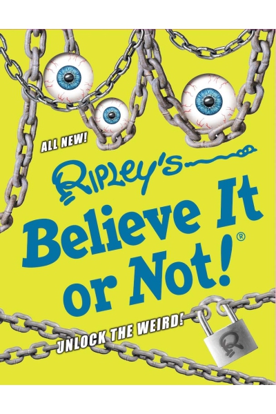 Ripley's Believe It Or Not! Unlock The Weird! (Volume 13) (ANNUAL) Hardcover