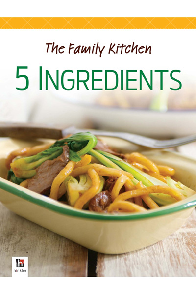 The Family Kitchen: 5 Ingredients