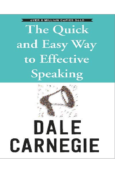 The Quick and Easy Way to Effective Speaking