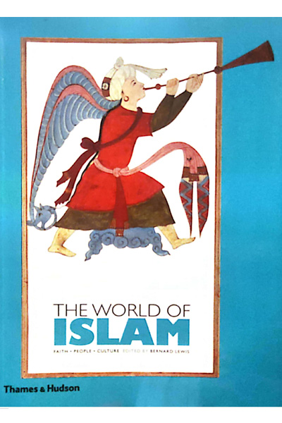 The World of Islam : Faith  People  Culture