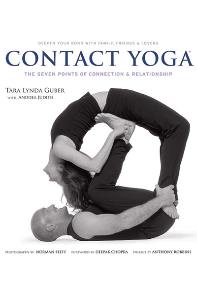 Contact Yoga : The Seven Points of Connection and Relationship
