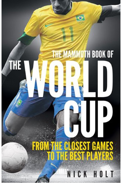 The Mammoth Book of the World Cup