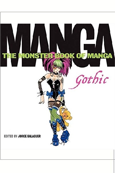 The Monster Book of Manga: Gothic